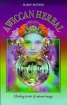 Marie Rodway - A Wiccan Herbal