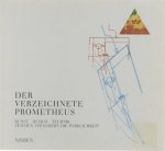 Sturm Hermann - Der Verzeichnete Prometheus