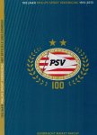 Frans van den Nieuwenhof en Jeroen van den Berk - 100 jaar PSV -100 jaar Philips Sport Vereniging, 1913-2013