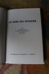 Blom, Ds. G. - De kerk een wonder
