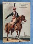 Lichtenauer, W.F. - De Nederlanders in Napoleons Garde d'Honneur