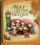  - Een Efteling Gouden boekje: 1. Hans & Grietje + 2. De wolf en de zeven geitjes