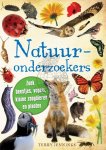 Jennings, Terry - Natuuronderzoekers - Zoek beestjes, vogels, kleine zoogdieren en planten