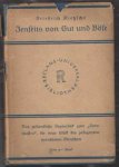 Nietzsche, Friedrich - Jenseits von Gut und Böse. Vorspiel einer Philosophie der Zukunft