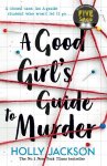 Holly Jackson - (1) A Good Girl'S Guide To Murder