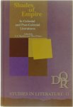 ed: C.C. Barfoot Theo D'Haen - Shades of Empire in Colonial and Post-Colonial Literatures