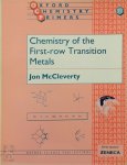 Jon McCleverty - Chemistry of the First Row Transition Metals