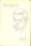 Rothmann, Marie E. - Goedgeluk