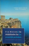Fik Meijer - De Middellandse Zee een persoonlijke geschiedenis
