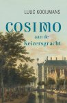 Luuc Kooijmans - Cosimo aan de Keizersgracht