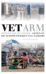 Steven van de Vijver - Vet arm leven in de sloppenwijken van Nairobi