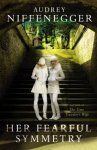 Audrey Niffenegger - Her Fearful Symmetry