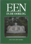 Berg, J. van den - Een in de oorlog / druk 1