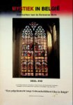Rosier, F.C.M. - Mystiek in Belgie deel XVII Een pelgrimstocht langs Gebrandschilderd Glas in België