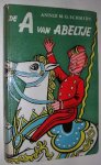 Schmidt, A.M.G. - De A van Abeltje.