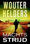 Wouter Helders - Machtsstrijd