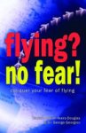 Adrian Akers-Douglas ,  George Georgiou - Flying? No Fear!