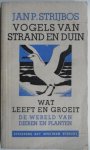 Strijbos Jan P - Vogels van strand en duin Wat leeft en groeit De wereld van dieren en planten deel 2