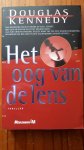 Douglas Kennedy - Het oog van de lens / druk 2