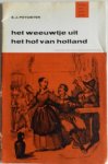 Potgieter E J, opnieuw uitgegeven Maassen P - Het weeuwtje uit het hof van holland Cahiers voor letterkunde