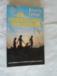 LaHaye, Beverly - DE CHRISTELIJKE OPVOEDING. Een handleiding voor de individuele begeleiding van kinderen.