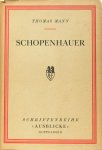 SCHOPENHAUER, A., MANN, T. - Schopenhauer.