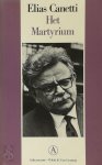 Elias Canetti, J. Hamelink - Het martyrium