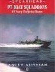 Konstam, Angus - PT Boat Squadrons Konstam, Angus - PT Boat Squadrons