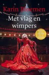 Karin Bloemen - Met Vlag En Wimpers