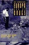 Bosman, Frans & Es, Kurt van - Het Verdeelde Europa van de drugs