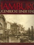 JAACKS, GISELA (zusammengestellt und dokumentiert von) - Hamburg. Augenblicke einer Stadt 1882 - 1894 in 50 Zeichnungen Johann Theobald Riefesell.