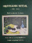 Bachmaier, Helmur Dr.Prof. - Herman Wiehl. - 1900-1978- ein klassiker de moderne