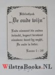Wittewrongel, Petrum - Oeconomia Christiana ofte Christelicke Huys-Houdinghe. Vervat in Twee Boecken. Tot bevoorderinge van de oeffeninge der ware Godtsaligheydt in de bysondere Huys-ghesinnen. Naer den Regel van het suyvere Woort Godts te samen-gestelt.            ...