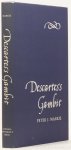 DESCARTES, R., MARKIE, P.J. - Descartes's gambit.