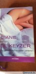Keyzer, Diane De - De schaamte en de schrik, goesting en genot. vier generaties vrouwen vertellen.