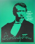 Angus Calder 46609,  Jeanne Cannizzo - David Livingstone and the Victorian Encounter with Africa