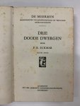 F.R. Eckmar ( = Jan de Hartog ) - Drie doode dwergen