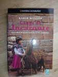 Muller, K. - Langs de Incaroute / een vrouw reist door Zuid-Amerika
