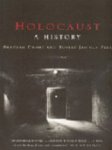 Deborah Dwork, Robert Jan van Pelt - Holocaust