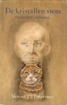 LATERVEER, VERONICA F - De kristallen stem en andere verhalen