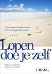 Ineke van den Berg, Arianne van Galen - Lopen doe je zelf vanuit persoonlijke kracht je levensloopbaan sturen