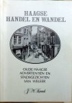 J.M. Knaud. - Haagse handel en wandel.(oude advertenties en stadsgezichten