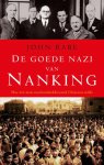 J. Rabe 56742 - De goede nazi van Nanking Hoe één man tweehonderdduizend Chinezen redde