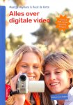 Heymans, Maartje - Korte Ruud de - Alles over digitale video