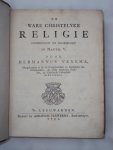 Hermannus Venema - De ware Christelyke Religie onderzocht en nagespoort uit Matth. V.