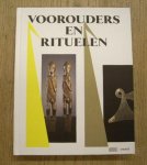 DEVISSCHER, HANS; NICO SANDERS. - VOOROUDERS EN RITUELEN.