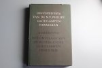 A. Heerding - Geschiedenis van de NV Philips' Gloeilampenfabrieken 1: Het ontstaan van de Nederlandse gloeilampenindustrie