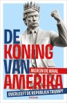 Merijn De Waal - De koning van Amerika