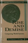Christopher Chase-Dunn, Thomas D Hall - Rise And Demise Comparing World-Systems