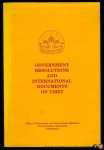 GYARI, Kalon Lodi - Government Resolutions and International Documents on Tibet (saecond edition)